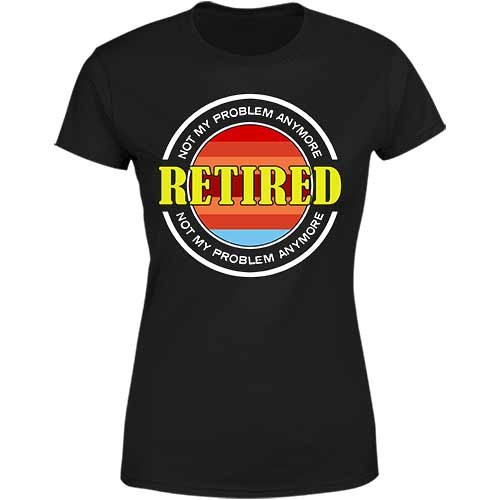 Not my problem anymore ladies classic tee
